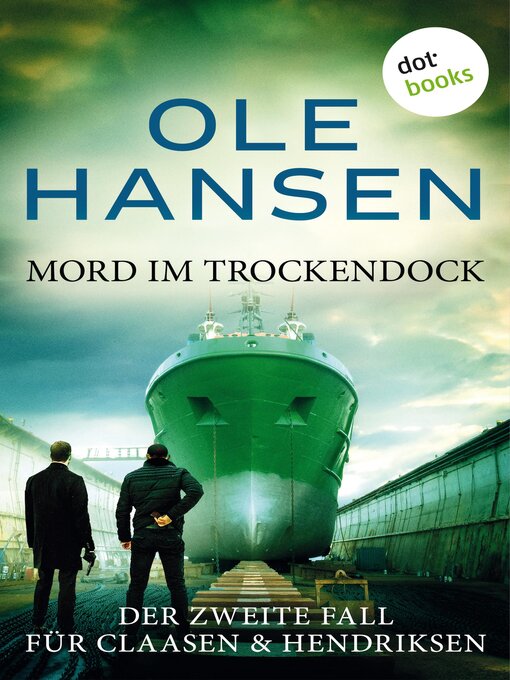 Title details for Mord im Trockendock by Ole Hansen - Wait list